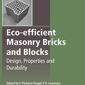 Eco-efficient Masonry Bricks: Design and Durability