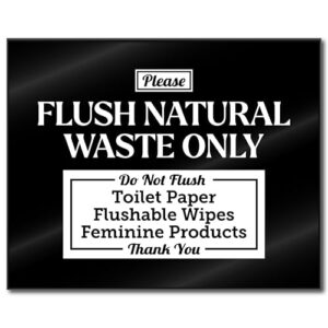 Acrylic Do Not Flush Sign, 5x4, USA