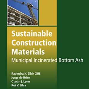 Municipal Incinerated Bottom Ash in Construction