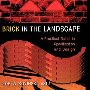 Brick Landscape Guide: Specification and Design