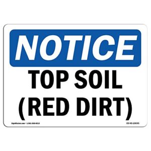 OSHA Aluminum Sign - Top Soil Safety