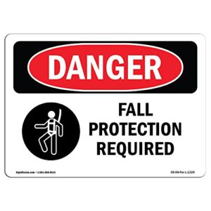 OSHA Fall Protection Required Plastic Sign