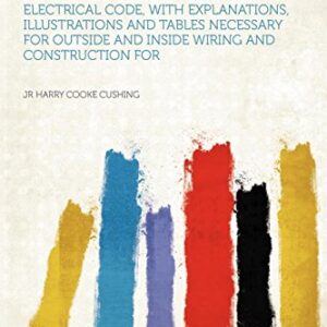 Standard Wiring for Electrical Light and Power
