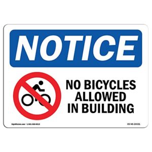 Notice: No Bicycles in Building Sign