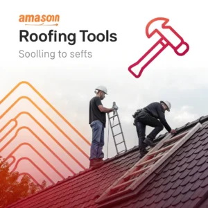 Roofing Tools